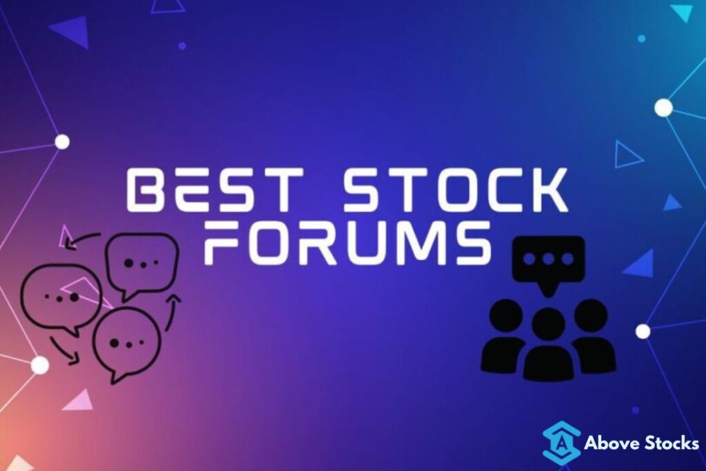 15 Best Stock Forums and Message Boards in 2022 Above Stocks